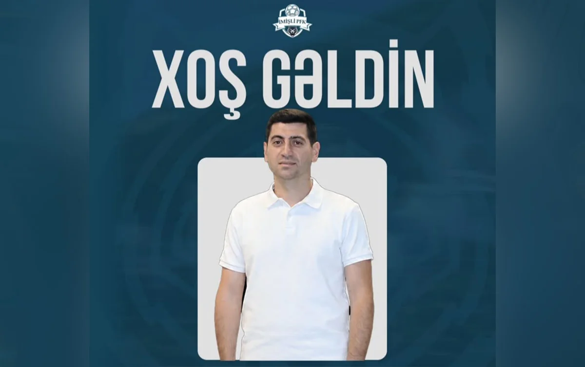 OFFICIAL The head coach of Imishli has been announced