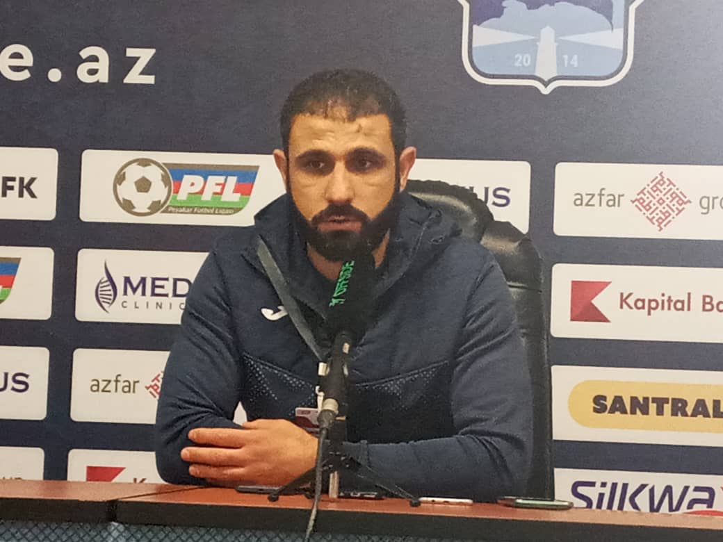 Rashad Sadigov I am satisfied with our new players today