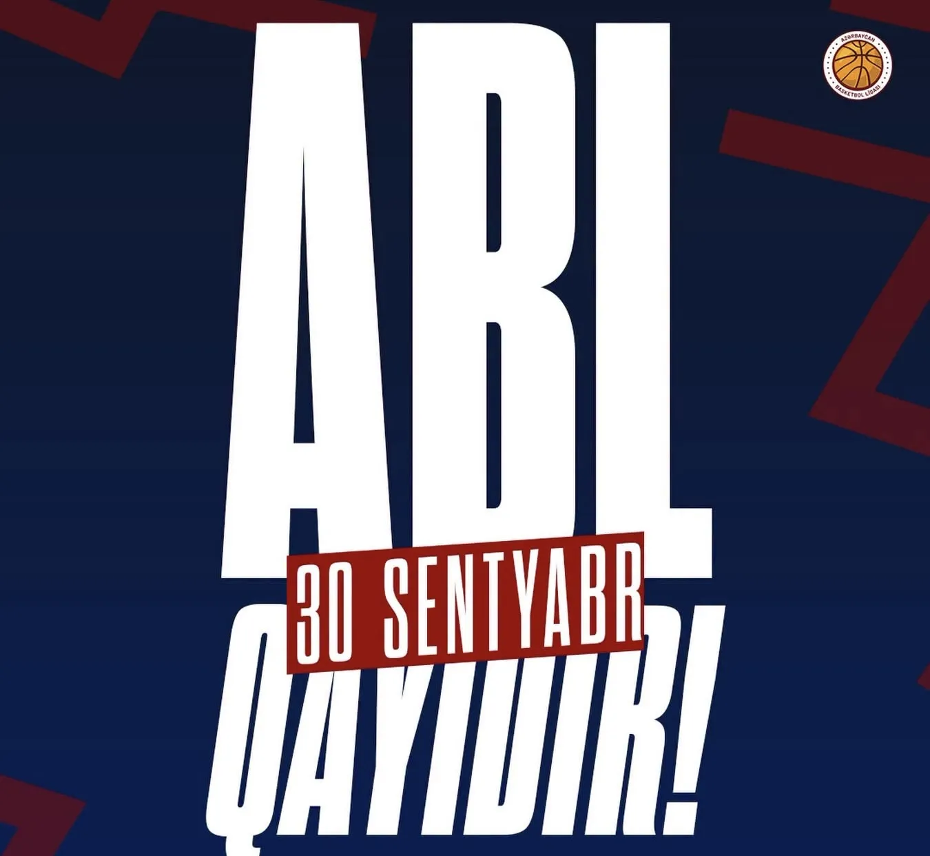 ABL sentyabrın da qayıdır