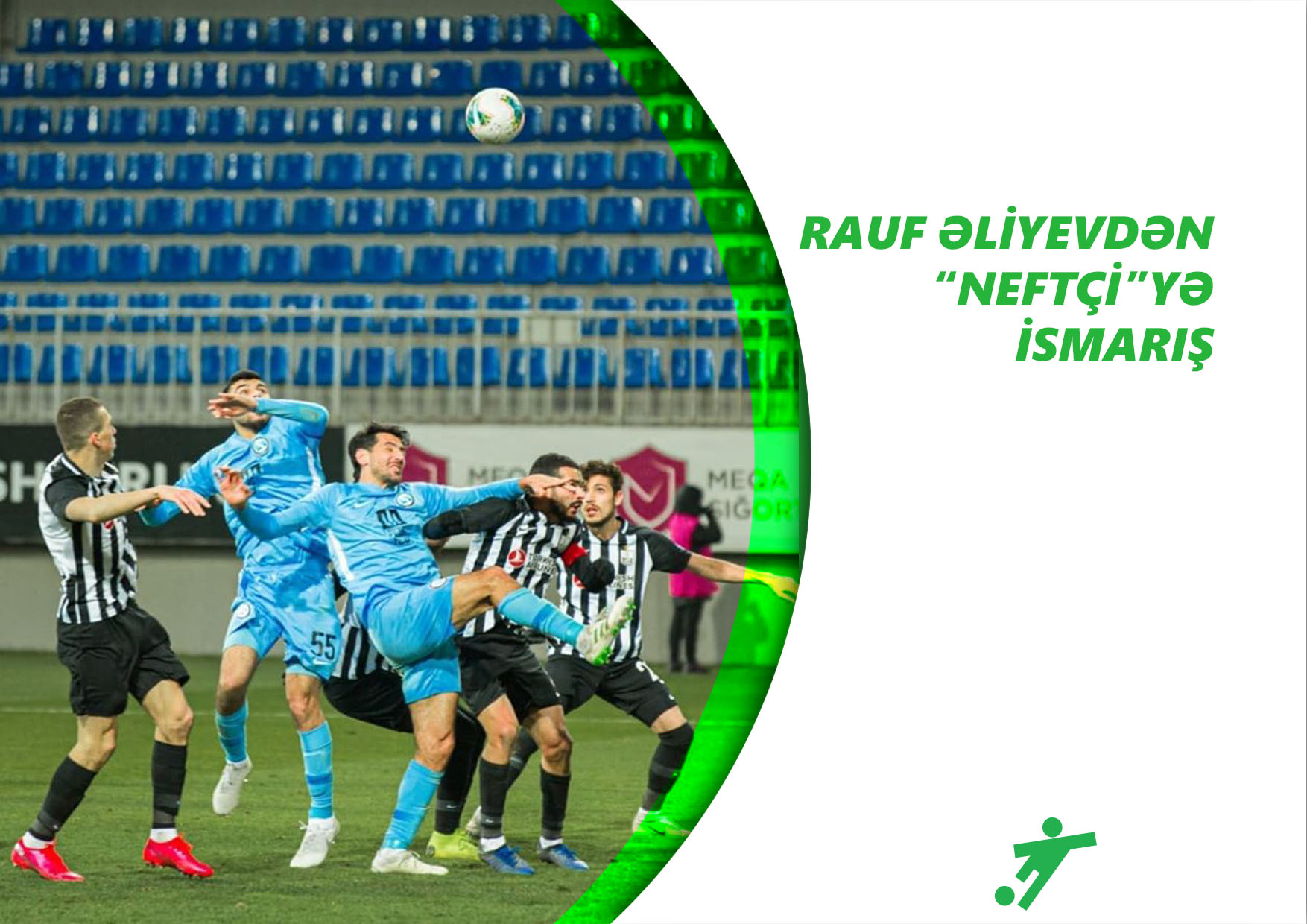 Rauf Əliyev Neftçiyə acıq verdi  VİDEO